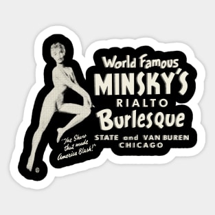 Vintage Minsky's World Famous Burlesque Chicago Sticker